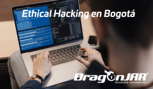 Ethical Hacking en Bogotá